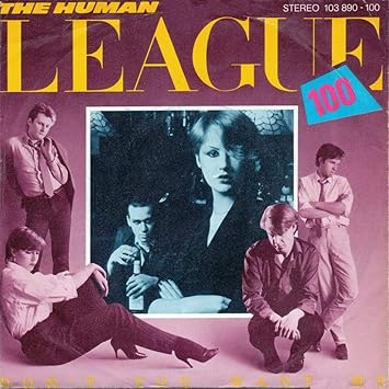 Human League Don T You Want Me Human League 7 45 Amazon Com Music