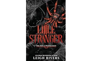 Little Stranger: A Dark Taboo Romance (The Web of Silence Duet)