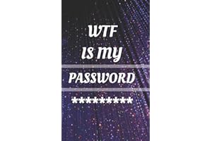 WTF Is My Password: Small Pocket Log Book With Alphabetical Tabs , Address Website & Password Record Manager, Reminder Organizer Journal