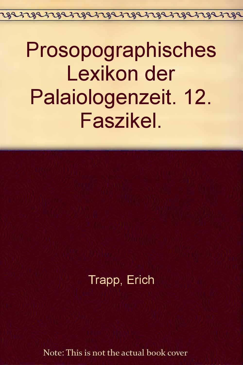 prosopographisches lexikon der palaiologenzeit