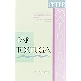 Far Tortuga: A Novel