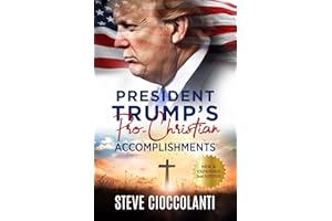 President Trump's Pro-Christian Accomplishments