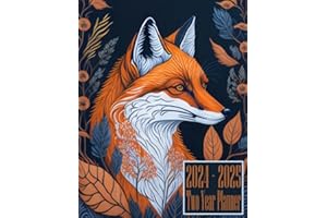 2024-2025 Two Year Planner: Fox themed June 2023-December 2023 Spread Included 24 Month Calendar Monthly Schedule Agenda Organizer Appointments Contact Address Notes