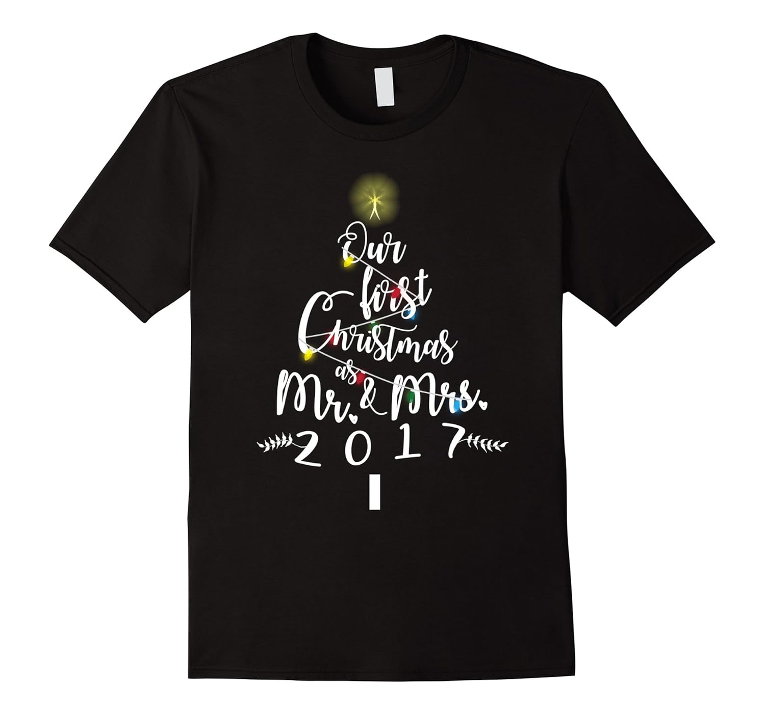 His And Hers Our First Christmas As Mr and Mrs 2017 T Shirt-Rose