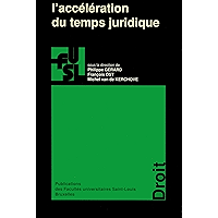 L’accélération du temps juridique (Divers) (French Edition) book cover