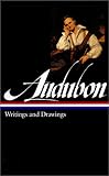 Front cover for the book John James Audubon: Writings and Drawings by John James Audubon