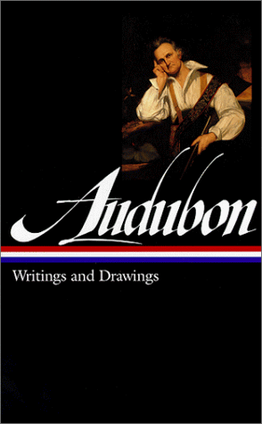 John James Audubon: Writings and Drawings