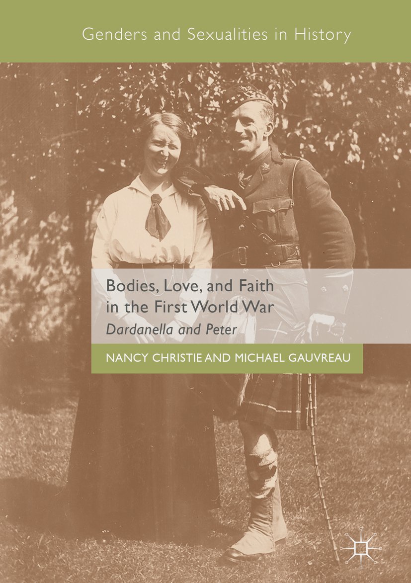 Bodies Love And Faith In The First World War Dardanella - 
