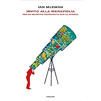 Invito alla meraviglia: Per un incontro ravvicinato con la scienza (Frontiere Einaudi) (Italian Edition) book cover