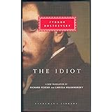 The Idiot (Everyman's Library CLASSICS)