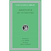 Art of Rhetoric (Loeb Classical Library)
