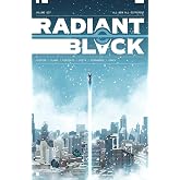 Radiant Black Volume 7: All-New All-Different: A Massive-Verse Book