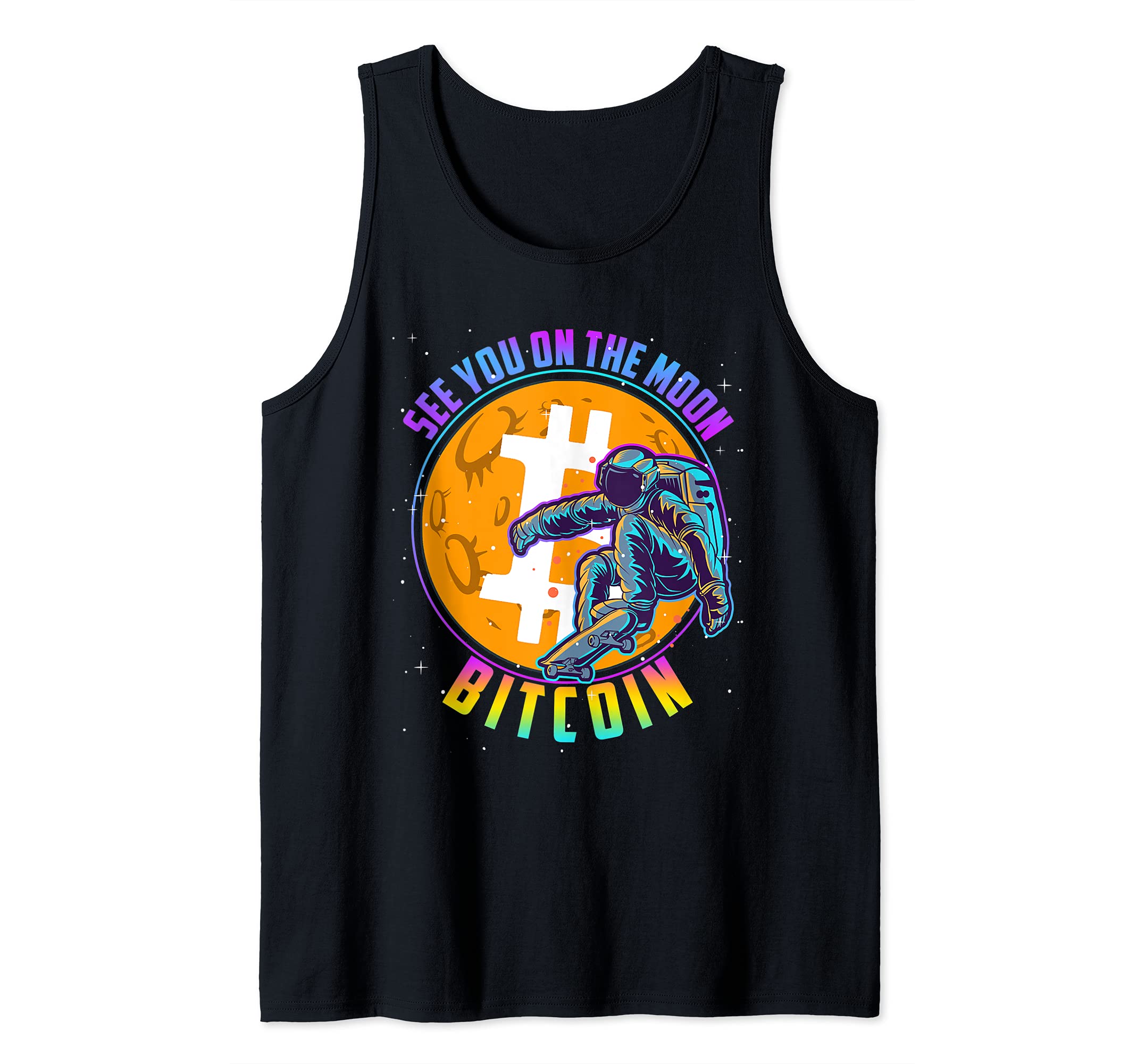 Bitcoin See You on the Moon Crypto BTC Astronaut Skateboard Tank Top