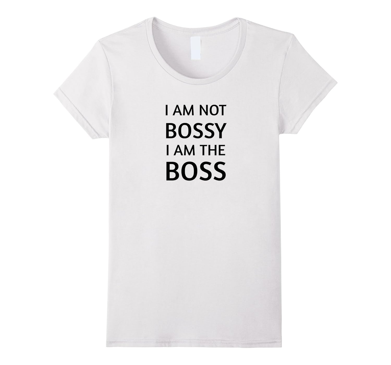 Shirt That Says I’m The Boss4LVS