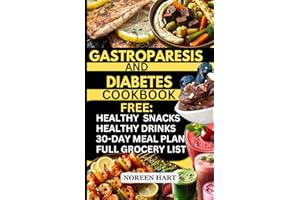 Gastroparesis and Diabetes Cookbook: Simple Delicious Low-Fat Low-Sugar Low-Fiber & Low-Carb Diet Diabetic Gastroparesis Reci