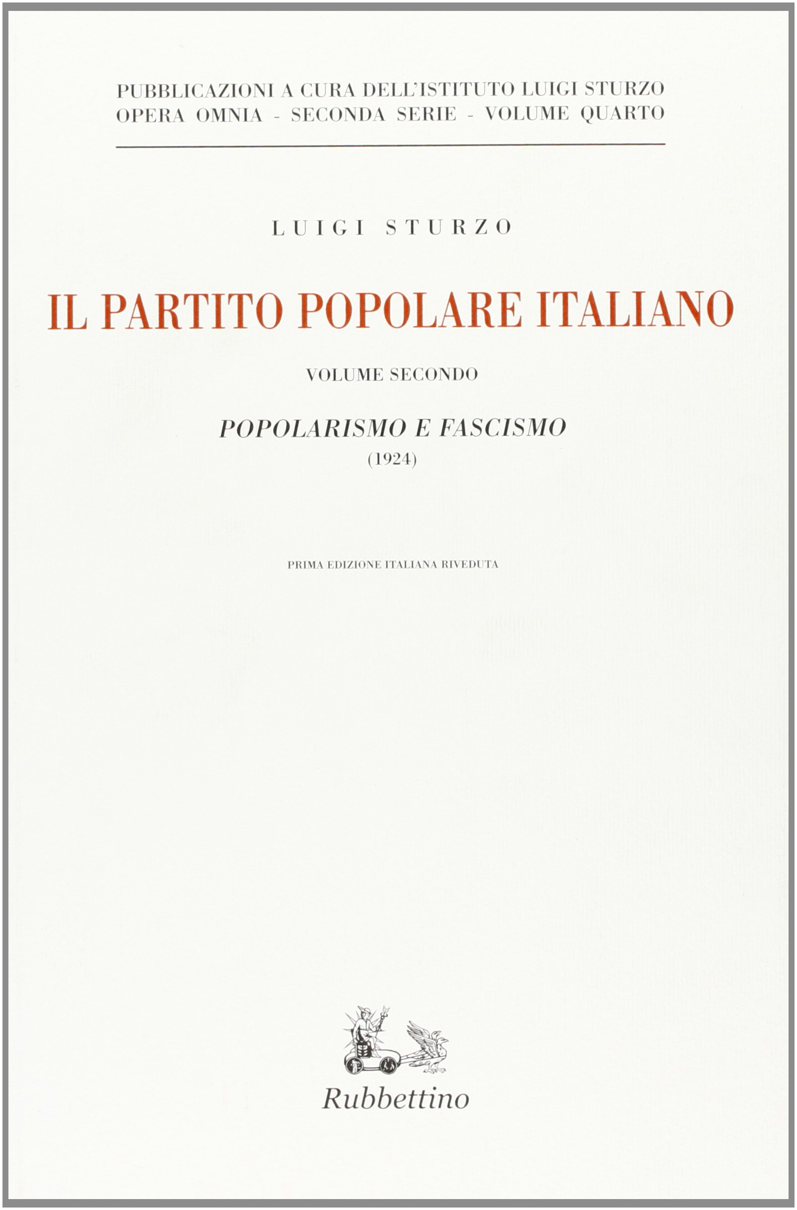 Amazon It Partito Popolare Italiano 2 Sturzo Luigi Libri
