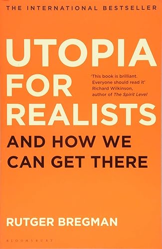 Download Utopia for Realists : and how we can get there PDF