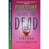 Fortune Favors the Dead: A Pentecost and Parker Mystery