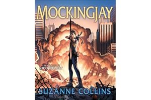 Mockingjay: Illustrated Edition (The Hunger Games #3)