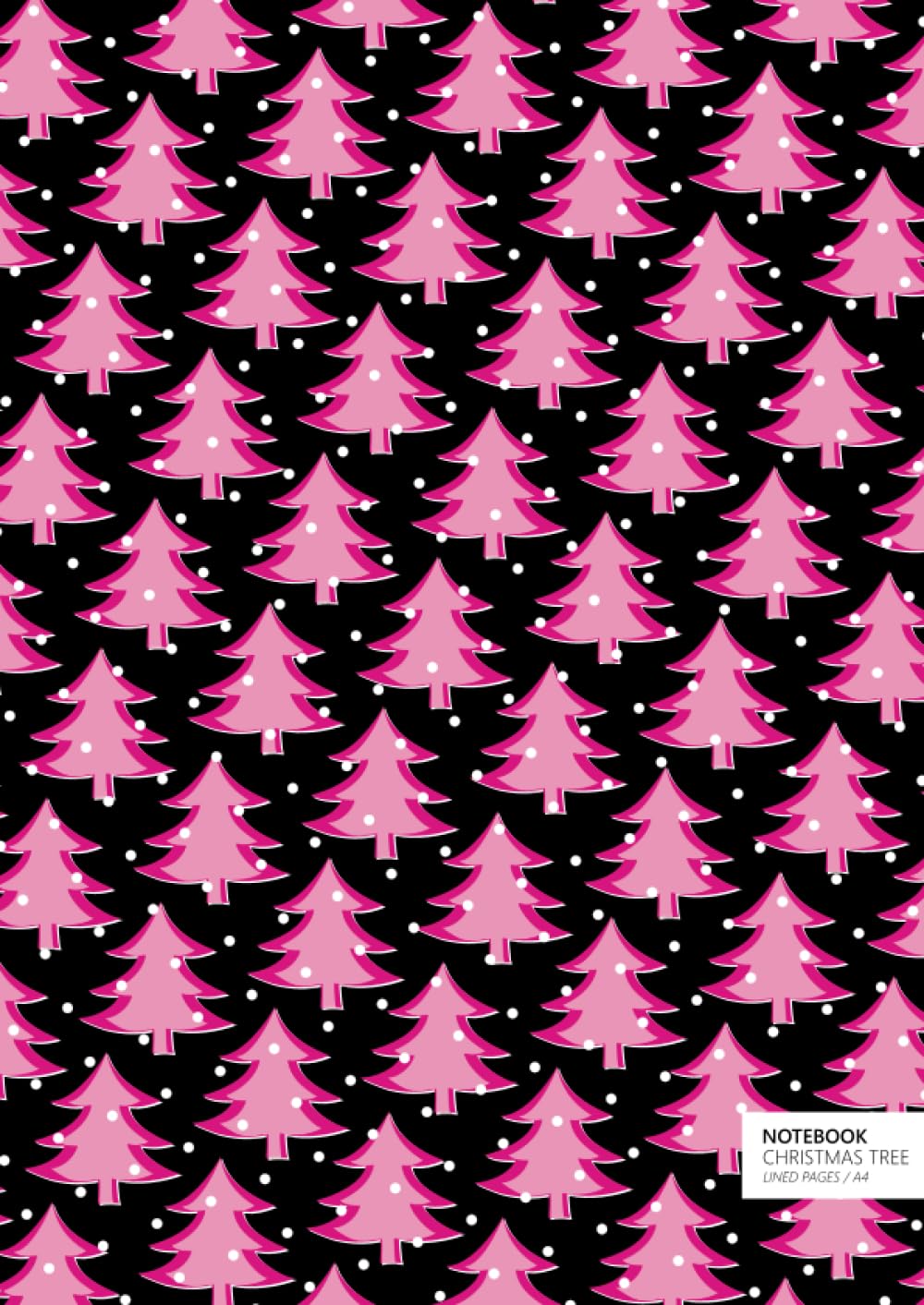Christmas Tree Notebook - A4: (Night Pink Edition) Fun notebook 192 lined pages (A4 / 8.27x11.69 inches / 21x29.7cm)