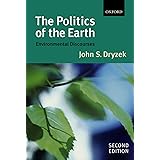 The Politics of the Earth: Environmental Discourses