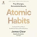 Atomic Habits: An Easy & Proven Way to Build Good Habits & Break Bad Ones