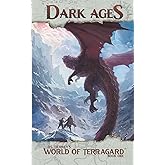 Dark Ages (World of Terragard)