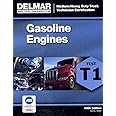 ASE Test Preparation - T1 Gasoline Engines (Ase Test Preparation: Medium-heavy Truck Certification Series)