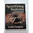 Specifying Systems: The TLA+ Language and Tools for Hardware and Software Engineers