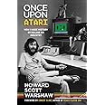 Once Upon Atari: How I made history by killing an industry