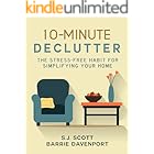 10-Minute Declutter: The Stress-Free Habit for Simplifying Your Home