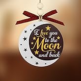 I Love You to The Moon and Back Ornaments Unique Christmas Valentines Day Ornaments Birthday Mothers Valentines Day Sentimental Gifts for Him Her Mom Grandma Daughter Boyfriend Girlfriend