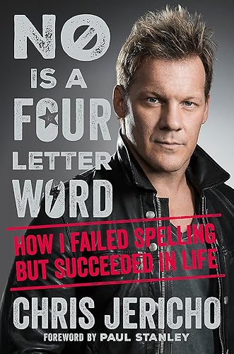 Download No Is a Four-Letter Word: How I Failed Spelling But Succeeded in Life PDF