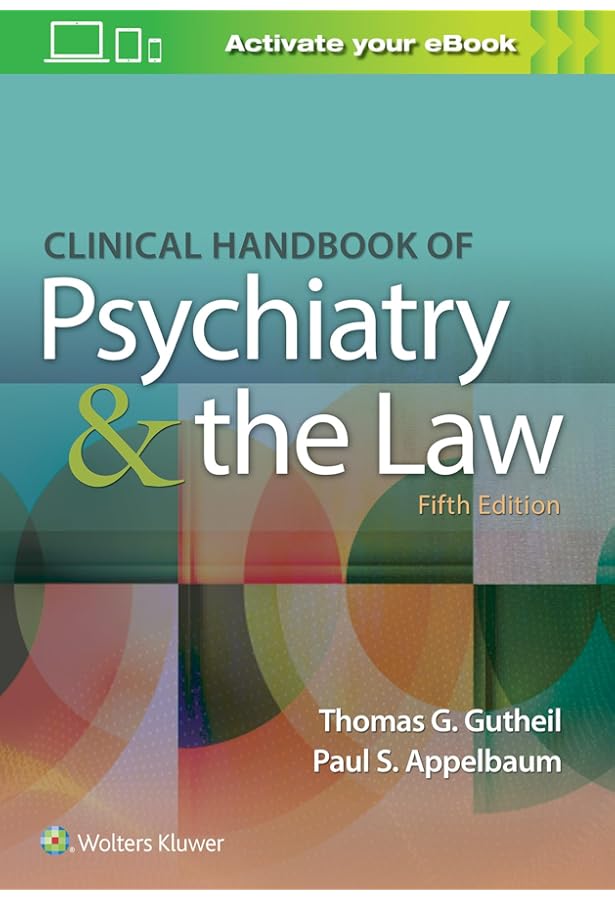 Principles and Practice of Forensic Psychiatry: 9781482262285