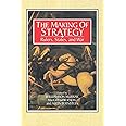 The Making of Strategy: Rulers, States, and War