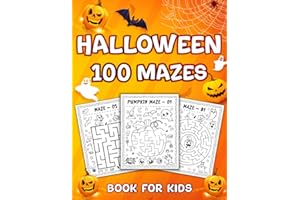 Halloween Mazes Book For Kids: 100 Big and Easy Amazing Maze Activity Pages for Kids Designed to Help Kids Develop their Problem-Solving Skills with ... With Solutions. (Halloween Gift For Kids)