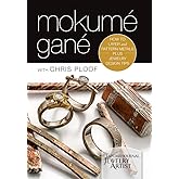 Mokume Gane: How to Layer and Pattern Metals, Plus Jewelry Design Tips