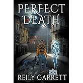 Perfect In Death: A murder mystery with a psychic twist (Hailey Arquette Murder Files)