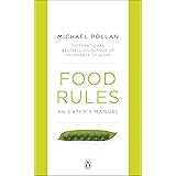 Food Rules: An Eater's Manual