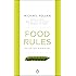 Food Rules: An Eater's Manual