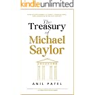 The Treasury of Michael Saylor: How Bitcoin Powers Cultures, Corporations, and Countries in the 21st Century
