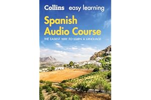 Easy Learning Spanish Audio Course: Language Learning the easy way with Collins