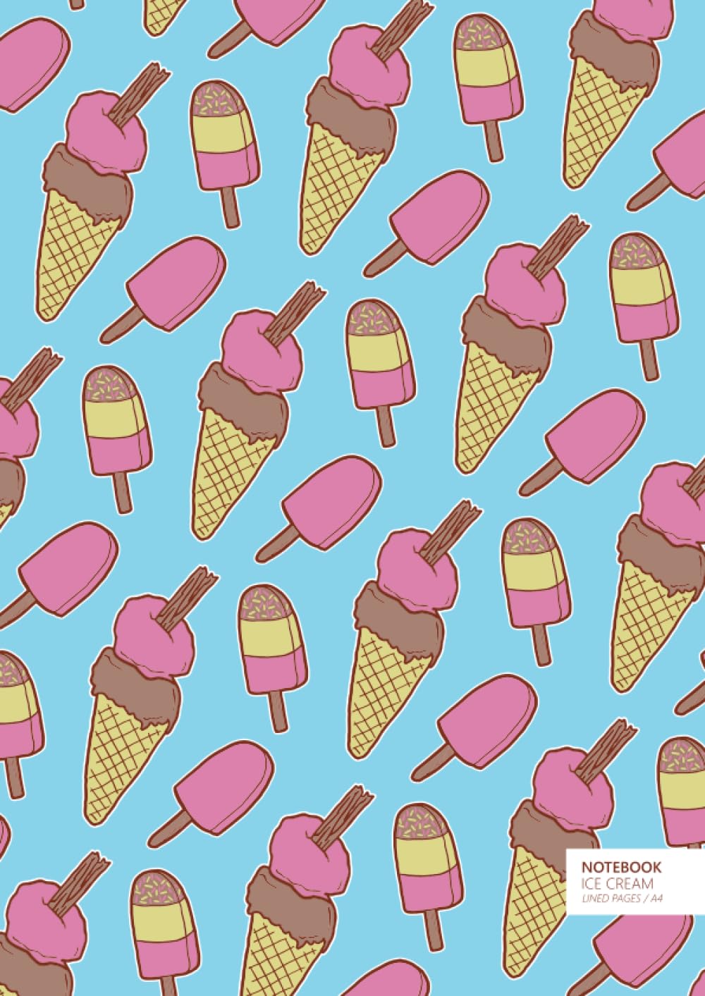 Ice Cream Notebook - A4: (Sky Blue Edition) Fun notebook 192 lined pages (A4 / 8.27x11.69 inches / 21x29.7cm)