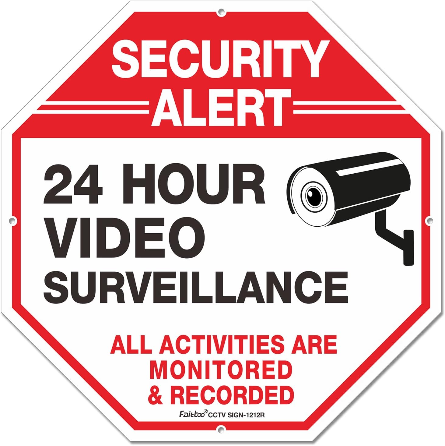 Outdoor Video Surveillance Sign -12" X 12" Octagon Rust Free 0.40 Aluminum Reflective Sign for Home Business CCTV Security Camera, UV Protected & Waterproof