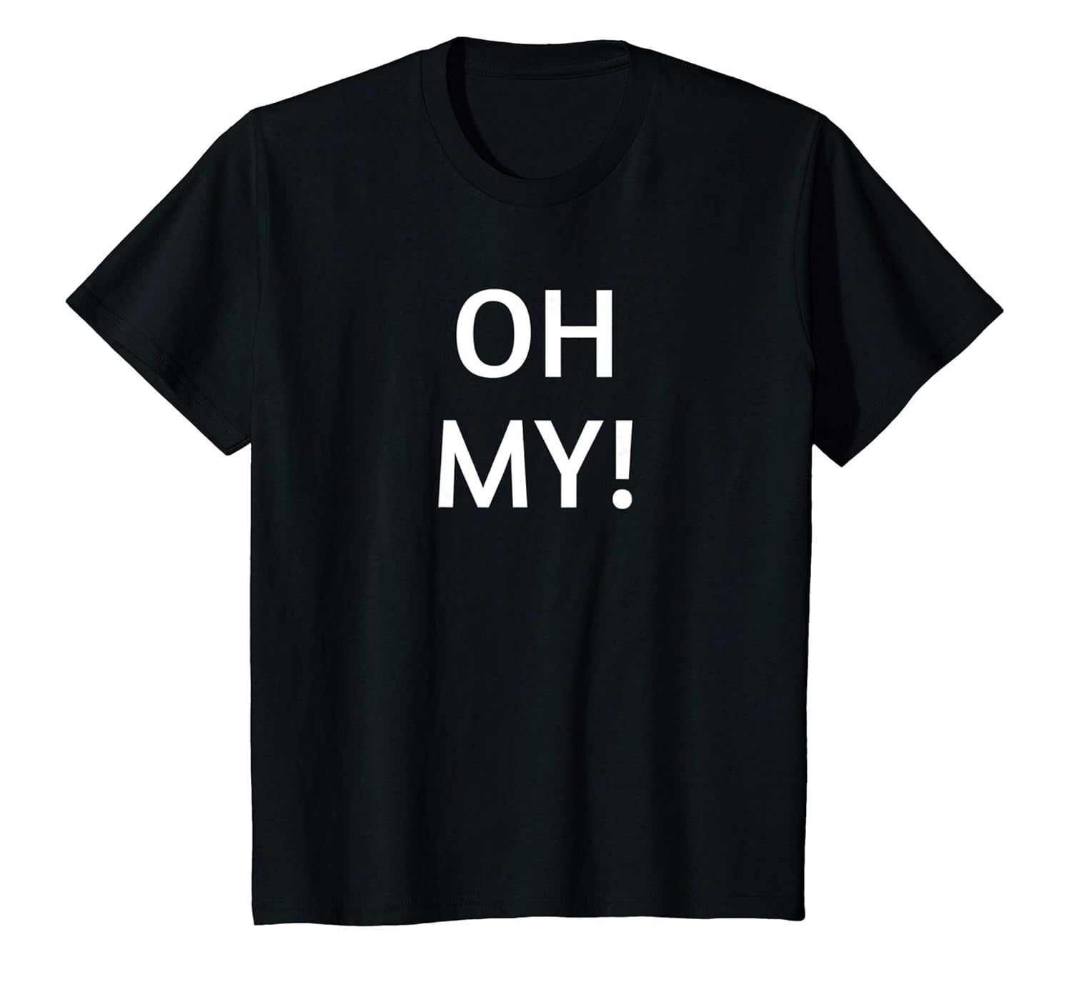 Halloween Oh My Funny Costume T Shirt Gift Apparel Teehay