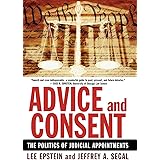 Advice and Consent: The Politics of Judicial Appointments