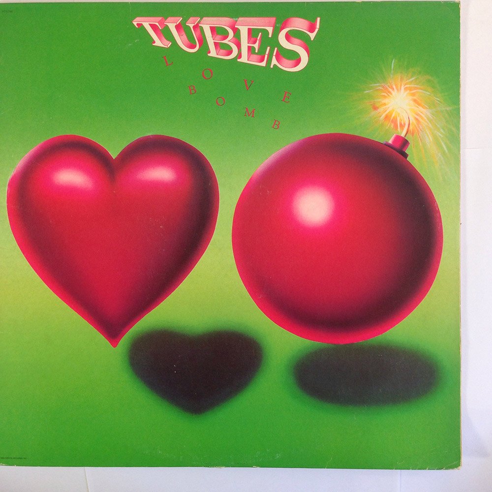 Tubes Love Bomb Music