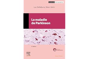 La maladie de Parkinson (French Edition)