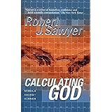Calculating God: A Novel