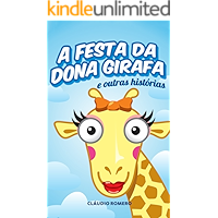 A Festa de Dona Girafa (Portuguese Edition) book cover A Festa de Dona Girafa (Portuguese Edition) book cover